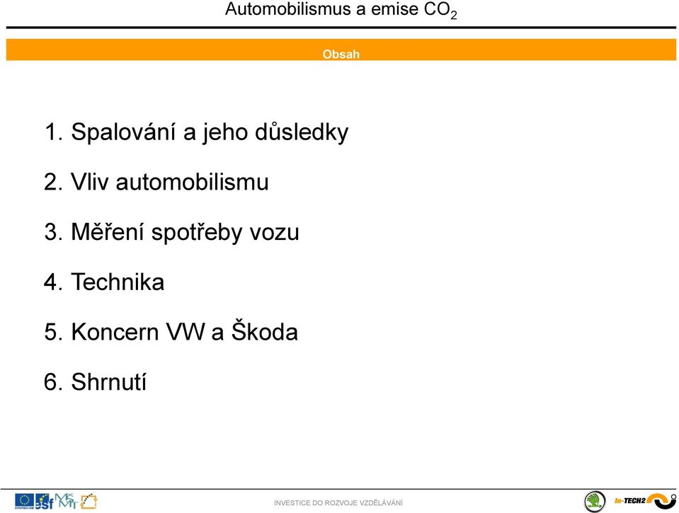 Vliv automobilismu 3.