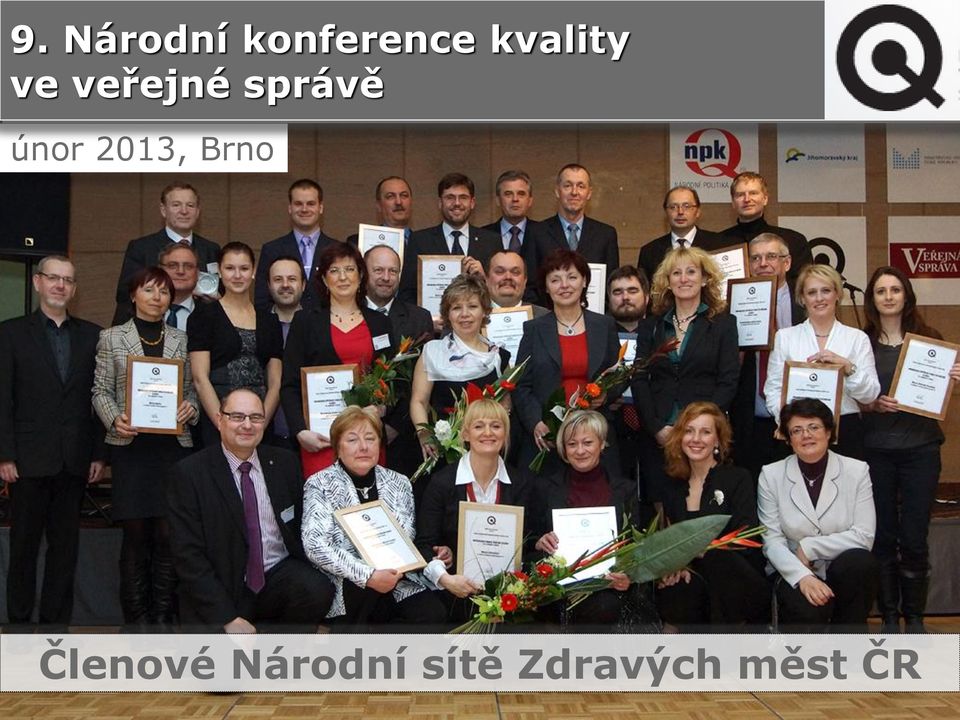 únor 2013, Brno Členové