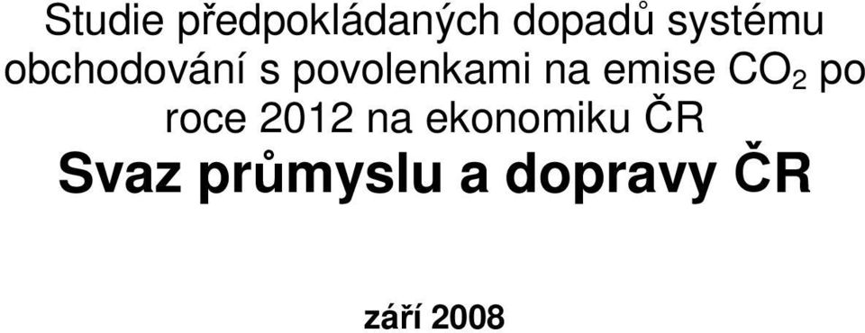 na emise CO 2 po roce 2012 na