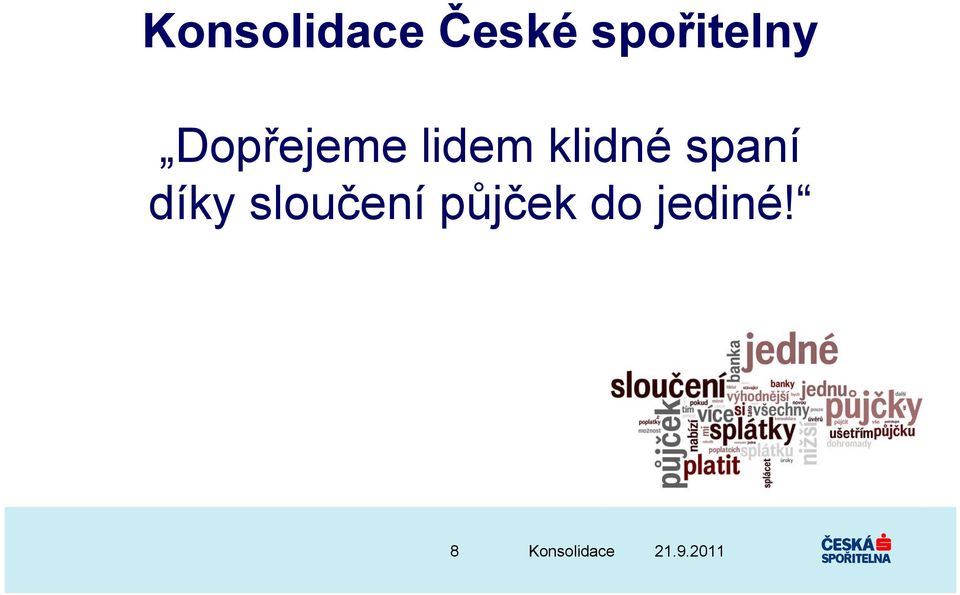 lidem klidné spaní