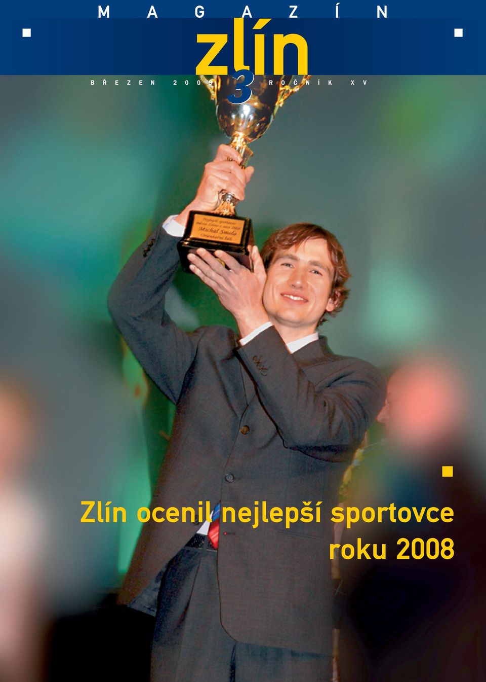 K N X V Zlín ocenil