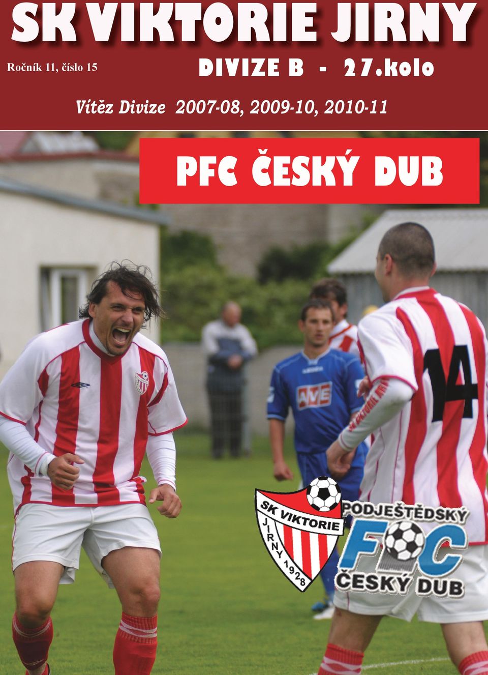 kolo Vítěz Divize 2007-08,