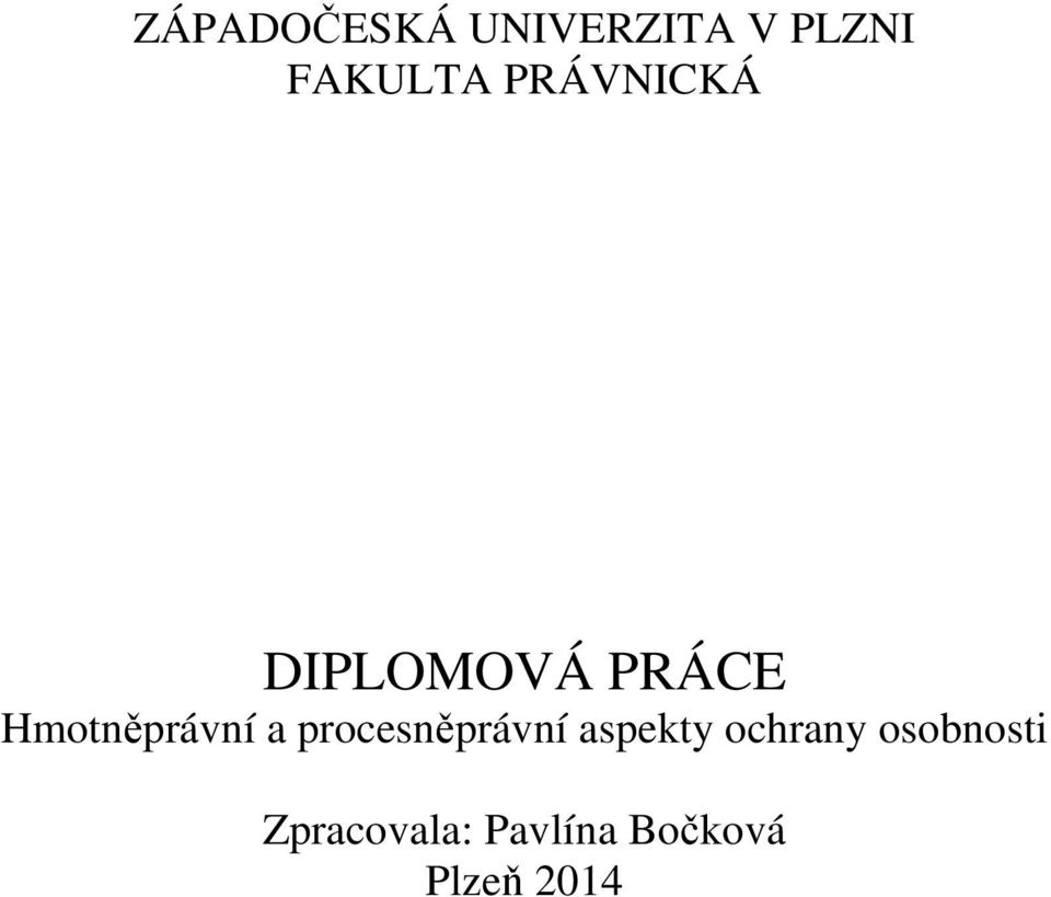 a procesněprávní aspekty ochrany