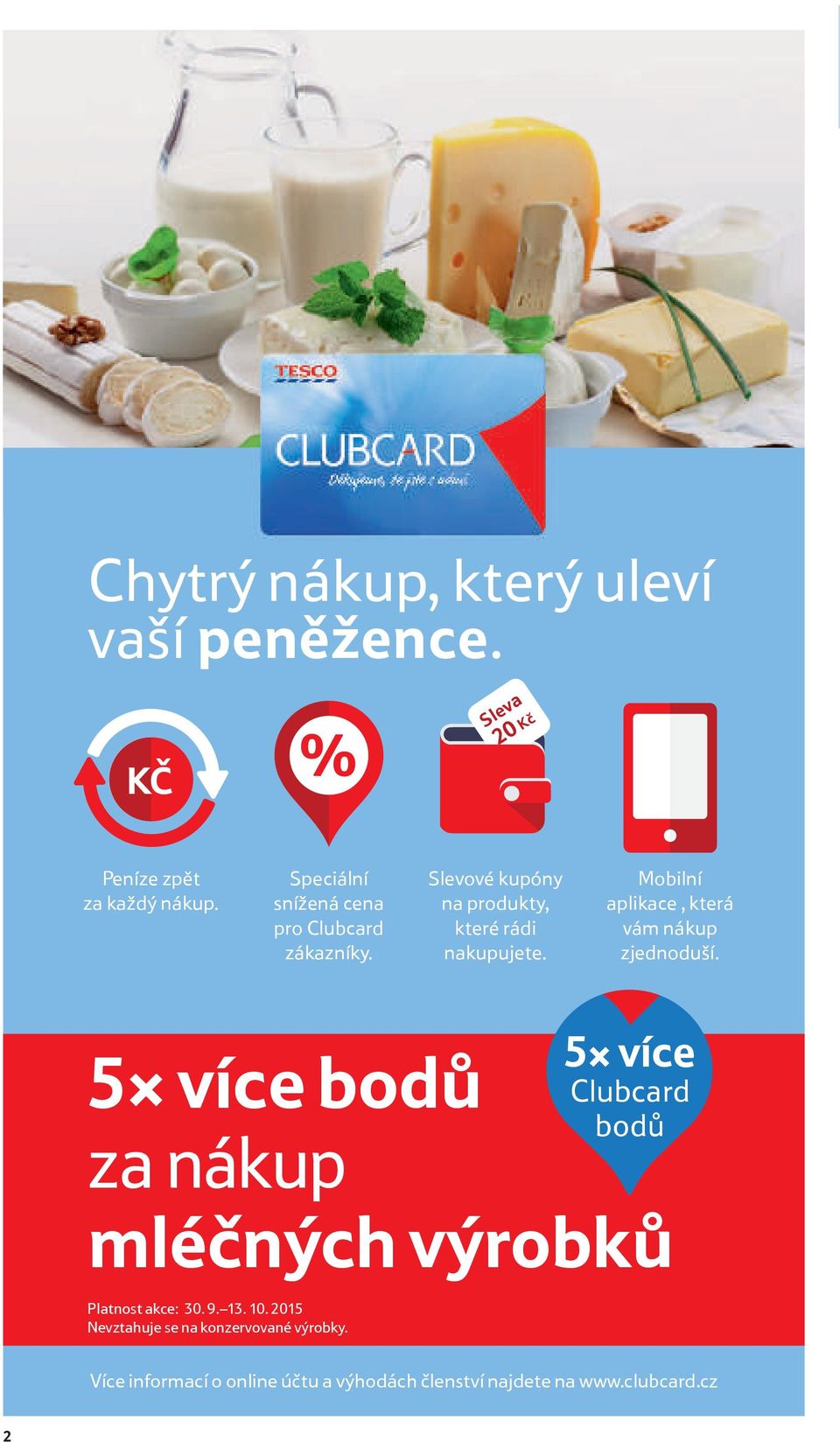 Mobilní aplikace, která vám nákup zjednoduší.
