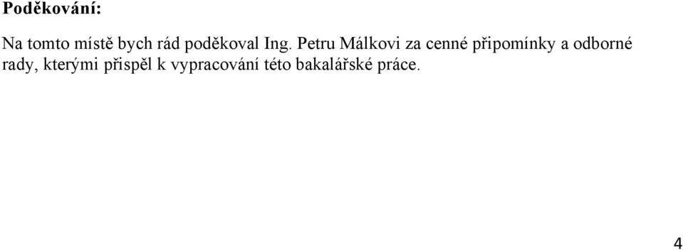 Petru Málkovi za cenné připomínky a