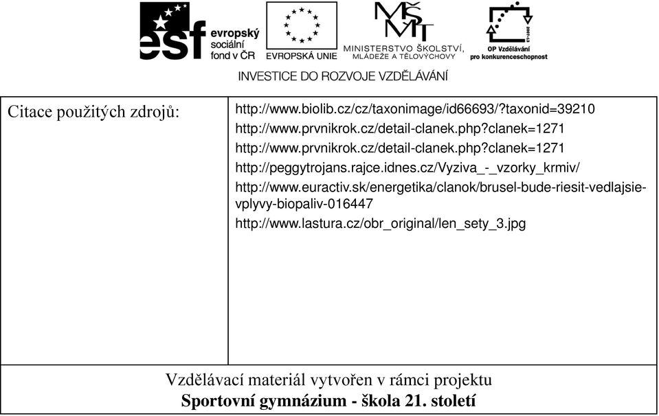 cz/vyziva_-_vzorky_krmiv/ http://www.euractiv.