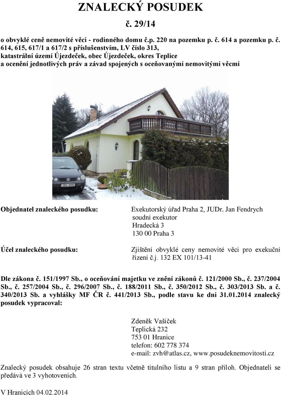 p. 220 na pozemku p. č.