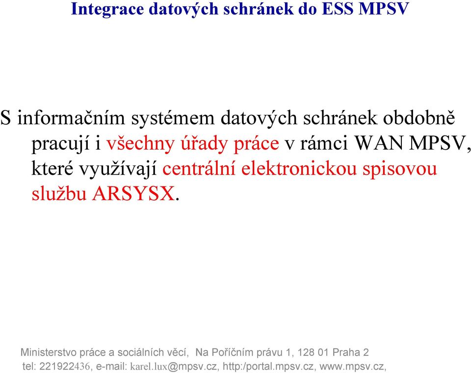 úřady práce v rámci WAN MPSV, které