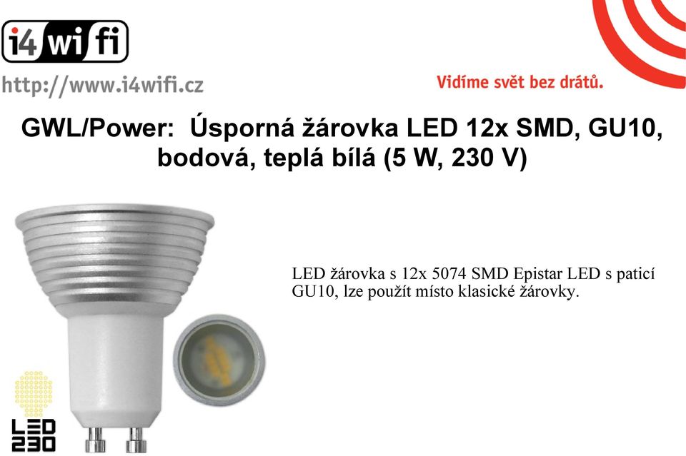 žárovka s 12x 5074 SMD Epistar LED s