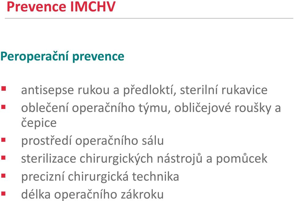 čepice prostředí operačního sálu sterilizace chirurgických