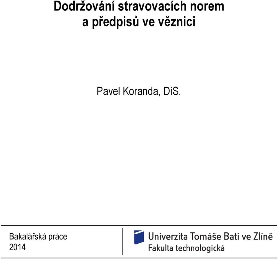 věznici Pavel Koranda,