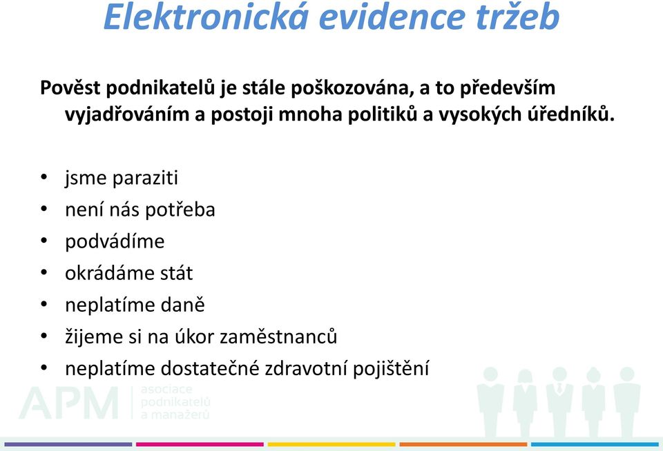 jsme paraziti není nás potřeba podvádíme okrádáme stát