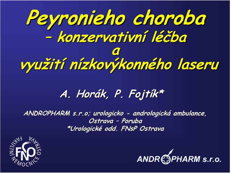 Fojtík* ANDROPHARM s.r.