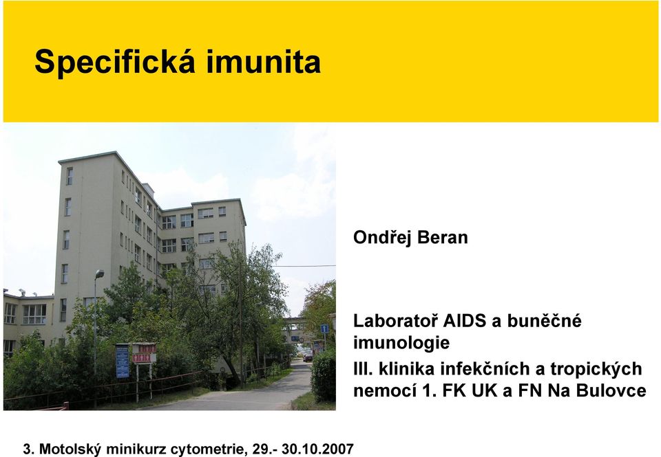 klinika infek#ních a tropick$ch nemocí 1.