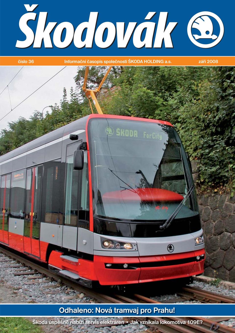 Odhaleno: Nová tramvaj pro Prahu!