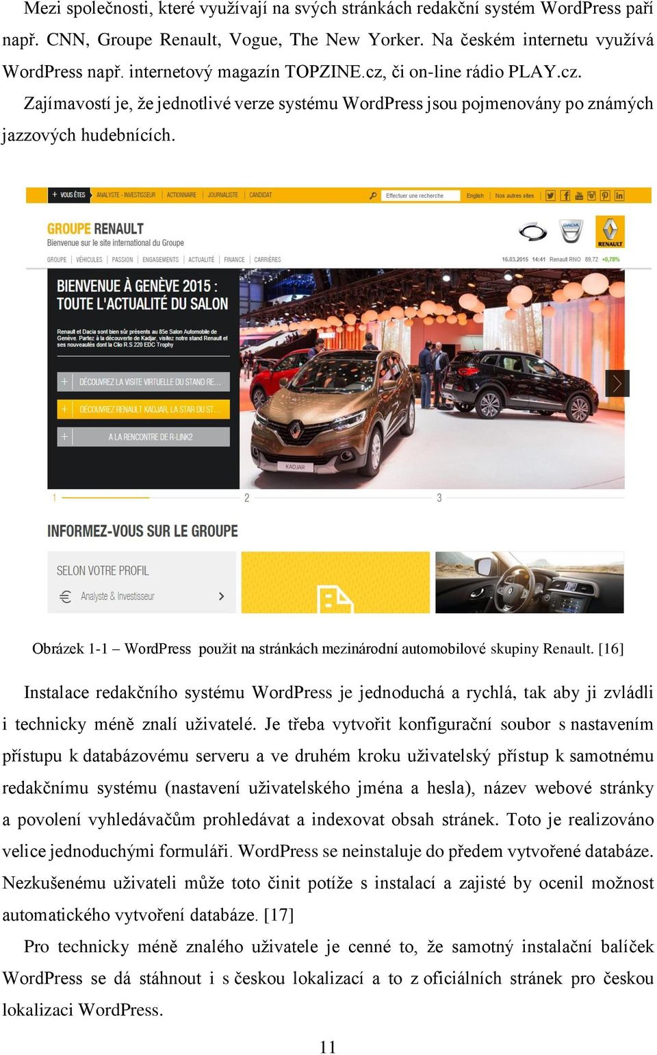 Obrázek 1-1 WordPress použit na stránkách mezinárodní automobilové skupiny Renault.