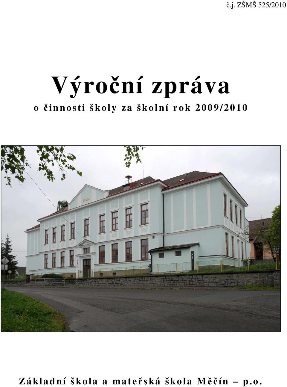 školní rok 29/21 Zá kladní