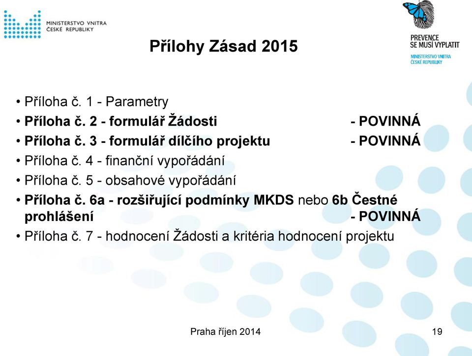 5 - obsahové vypořádání - POVINNÁ - POVINNÁ Příloha č.