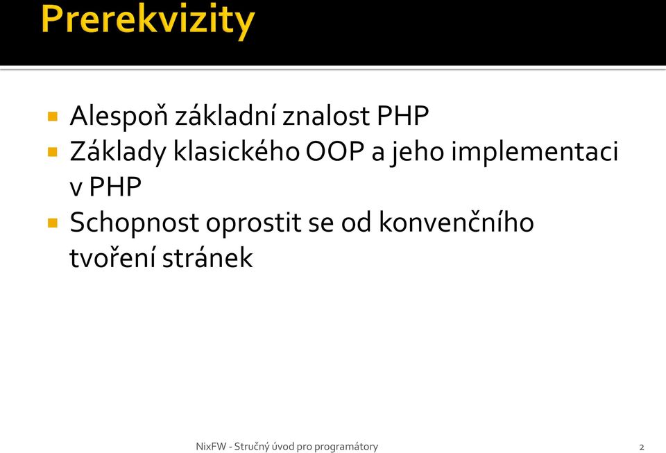 implementaci v PHP Schopnost