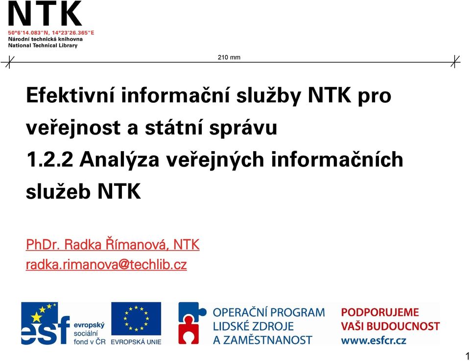 2 Analýza veřejných informačních služeb