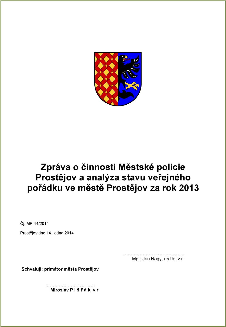 MP-14/2014 Prostějov dne 14.