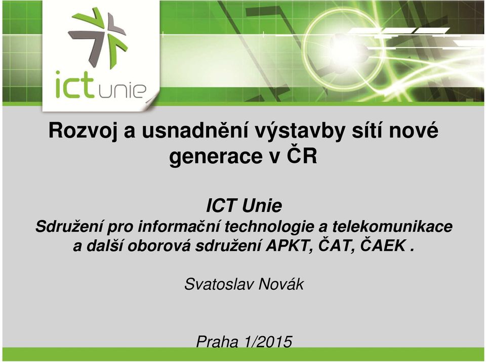 informační technologie a telekomunikace a