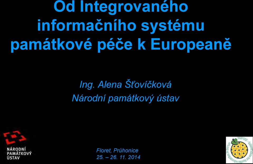 Ing. Alena Šťovíčková Národní