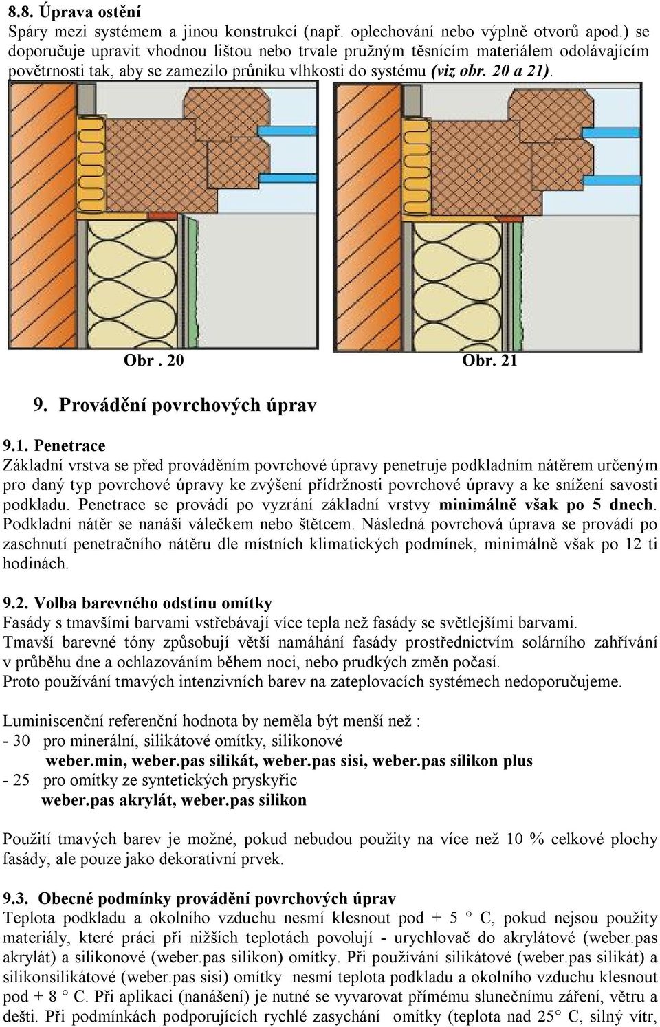 Provádění povrchových úprav 9.1.