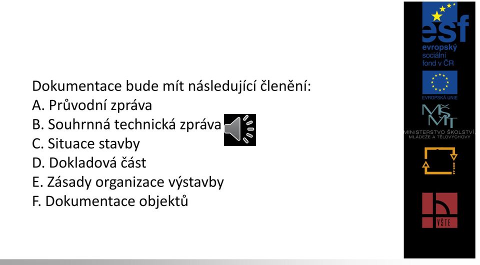 Souhrnná technická zpráva C.