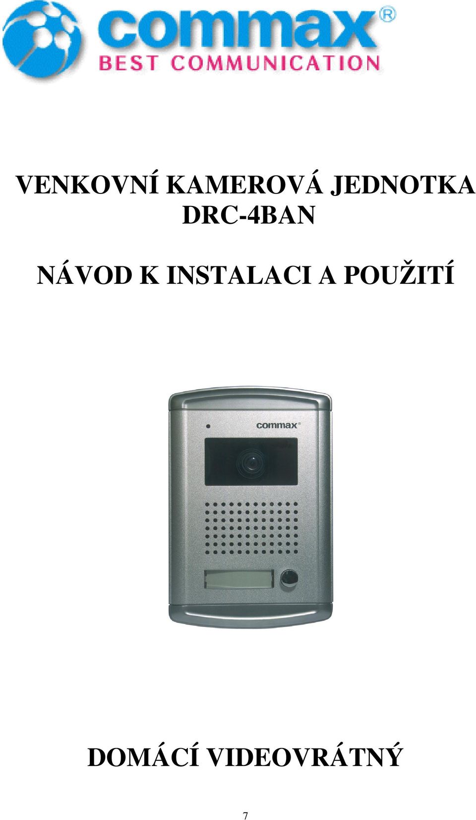 NÁVOD K INSTALACI A