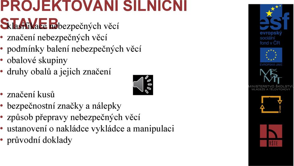 obalů a jejich značení značení kusů bezpečnostní značky a nálepky způsob