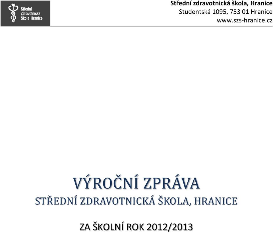 ZDRAVOTNICKA