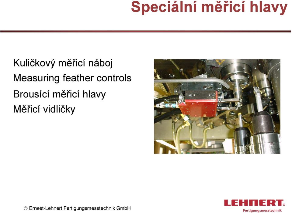 Measuring feather controls