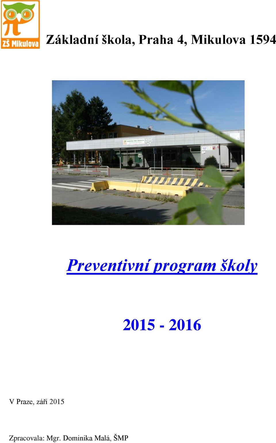 program školy 2015-2016 V Praze,