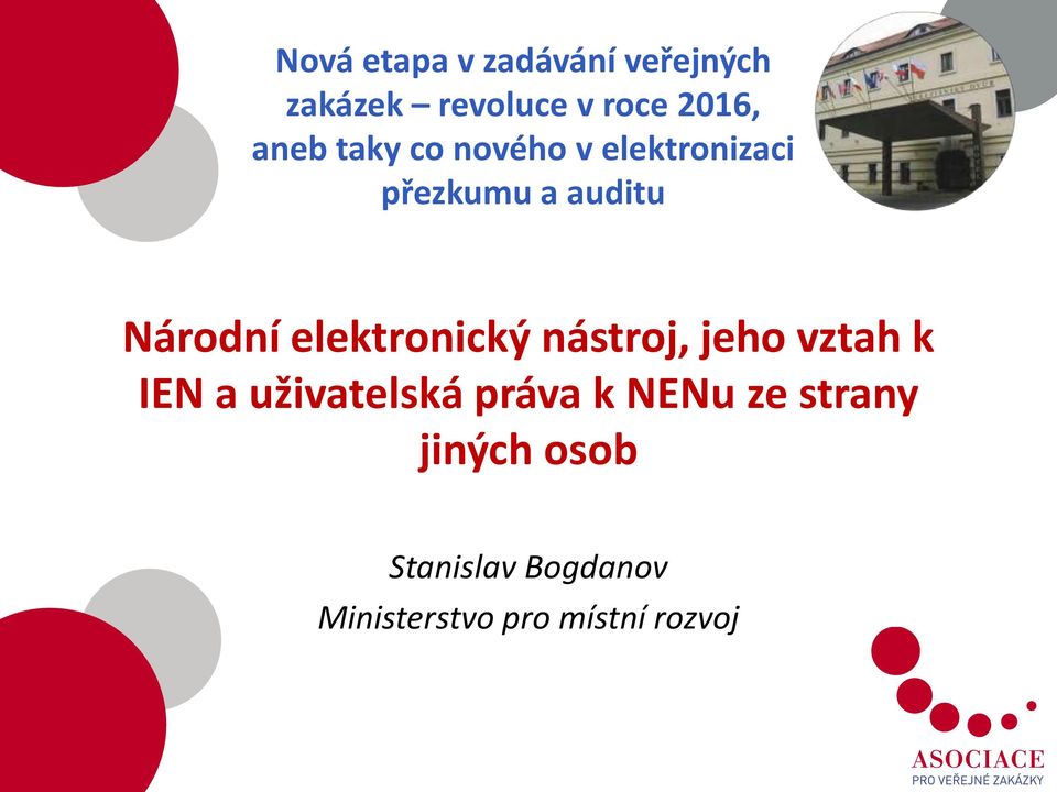 elektronický nástroj, jeho vztah k IEN a uživatelská práva k NENu