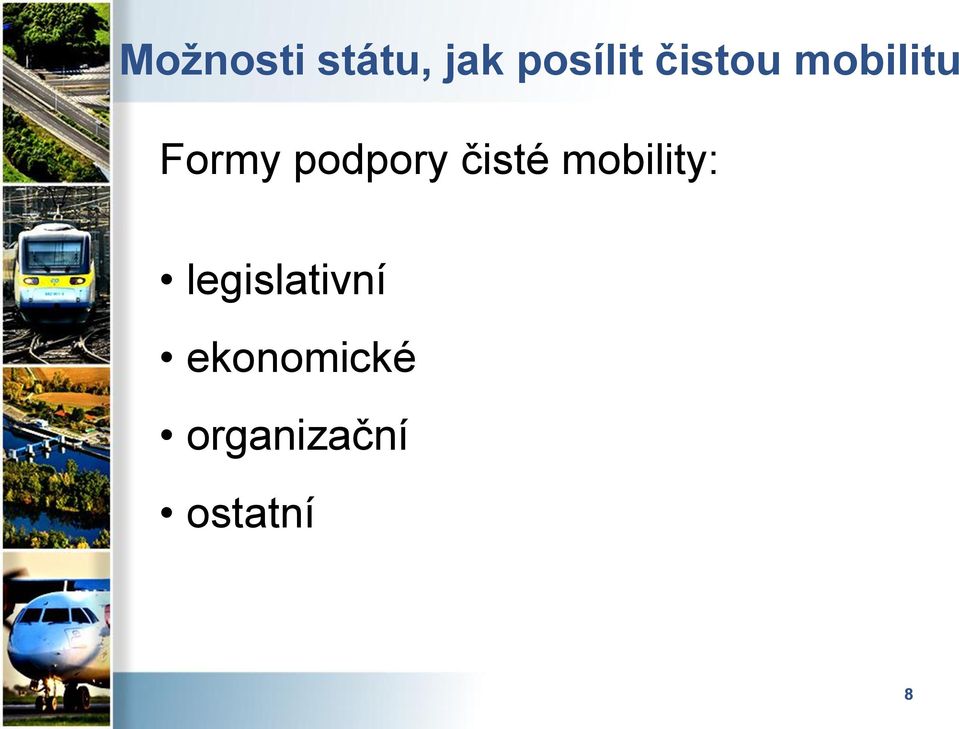 čisté mobility: legislativní