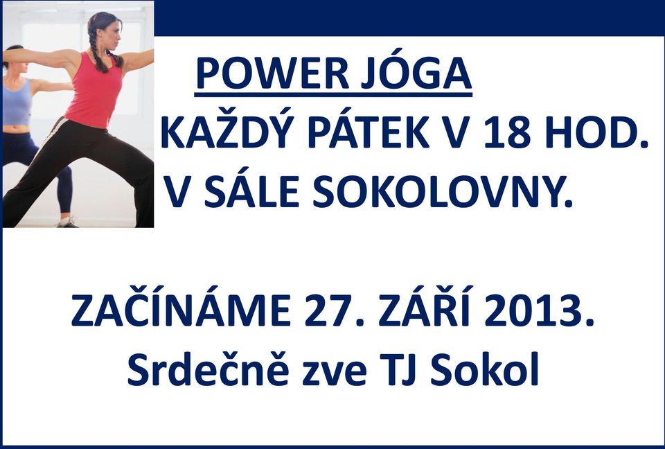 V SÁLE SOKOLOVNY.