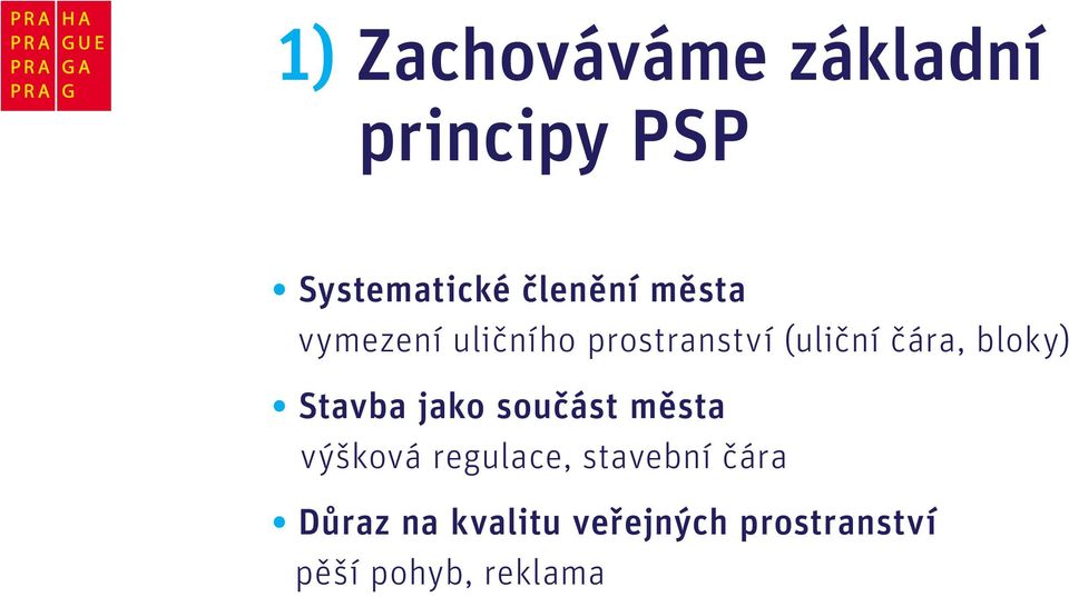 Stavba jako součást města výšková regulace, stavební čára