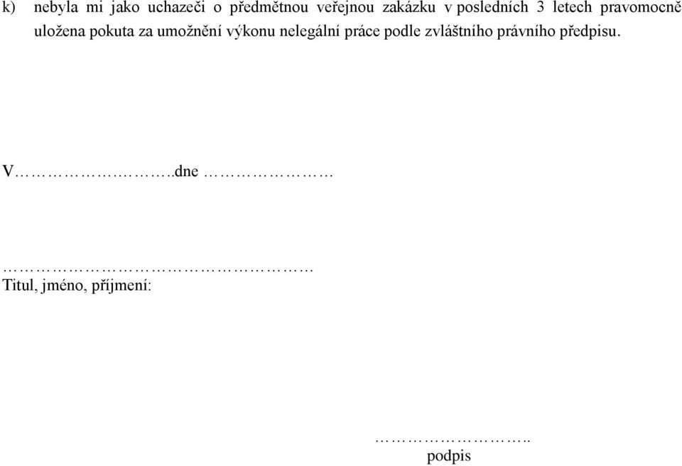 pokuta za umožnění výkonu nelegální práce podle