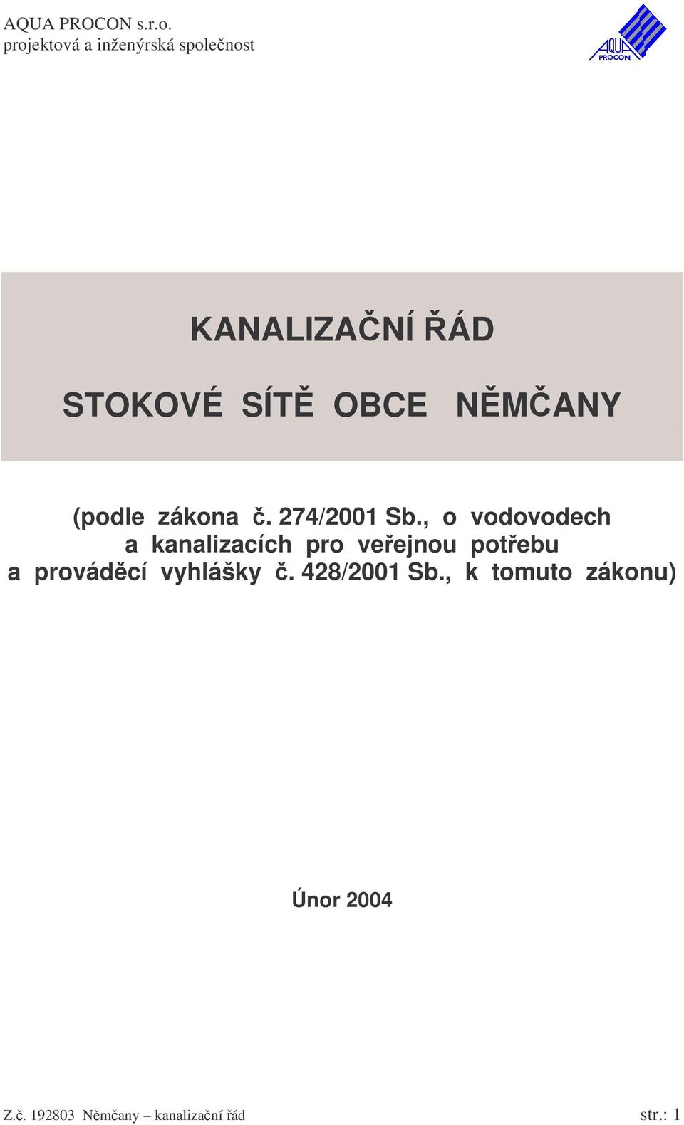 , o vodovodech a kanalizacích pro veejnou potebu a