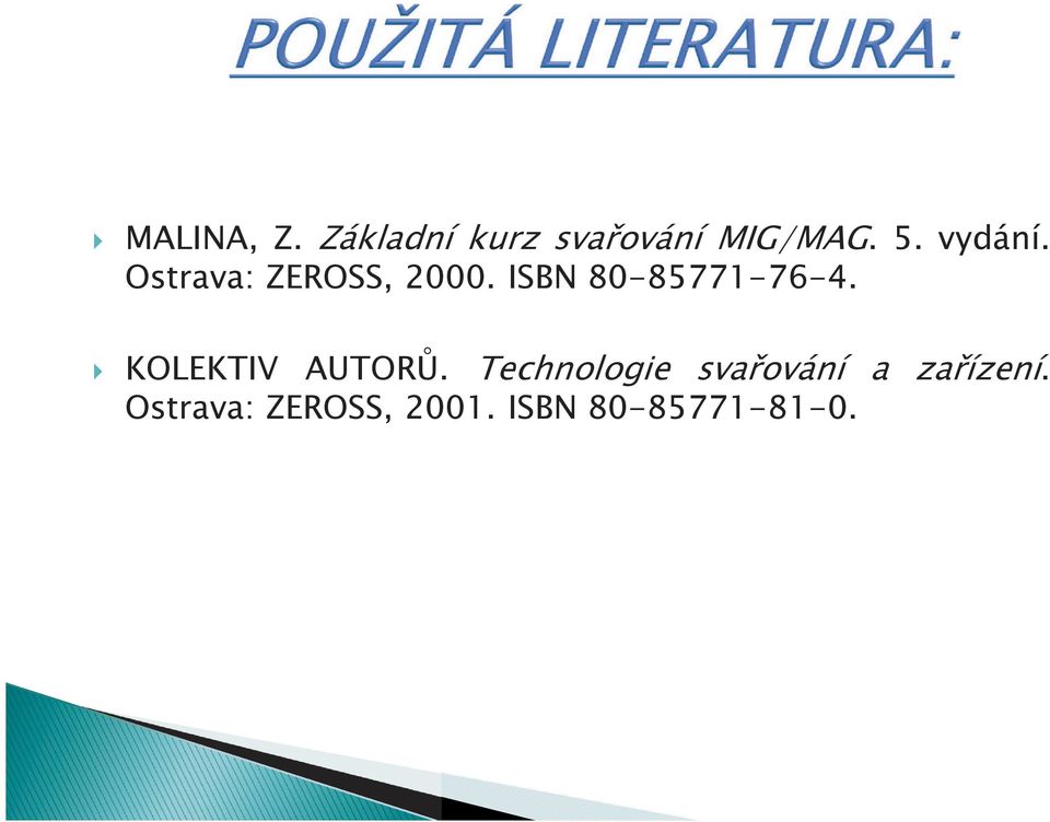 ISBN 80-85771-76-4. KOLEKTIV AUTORŮ.