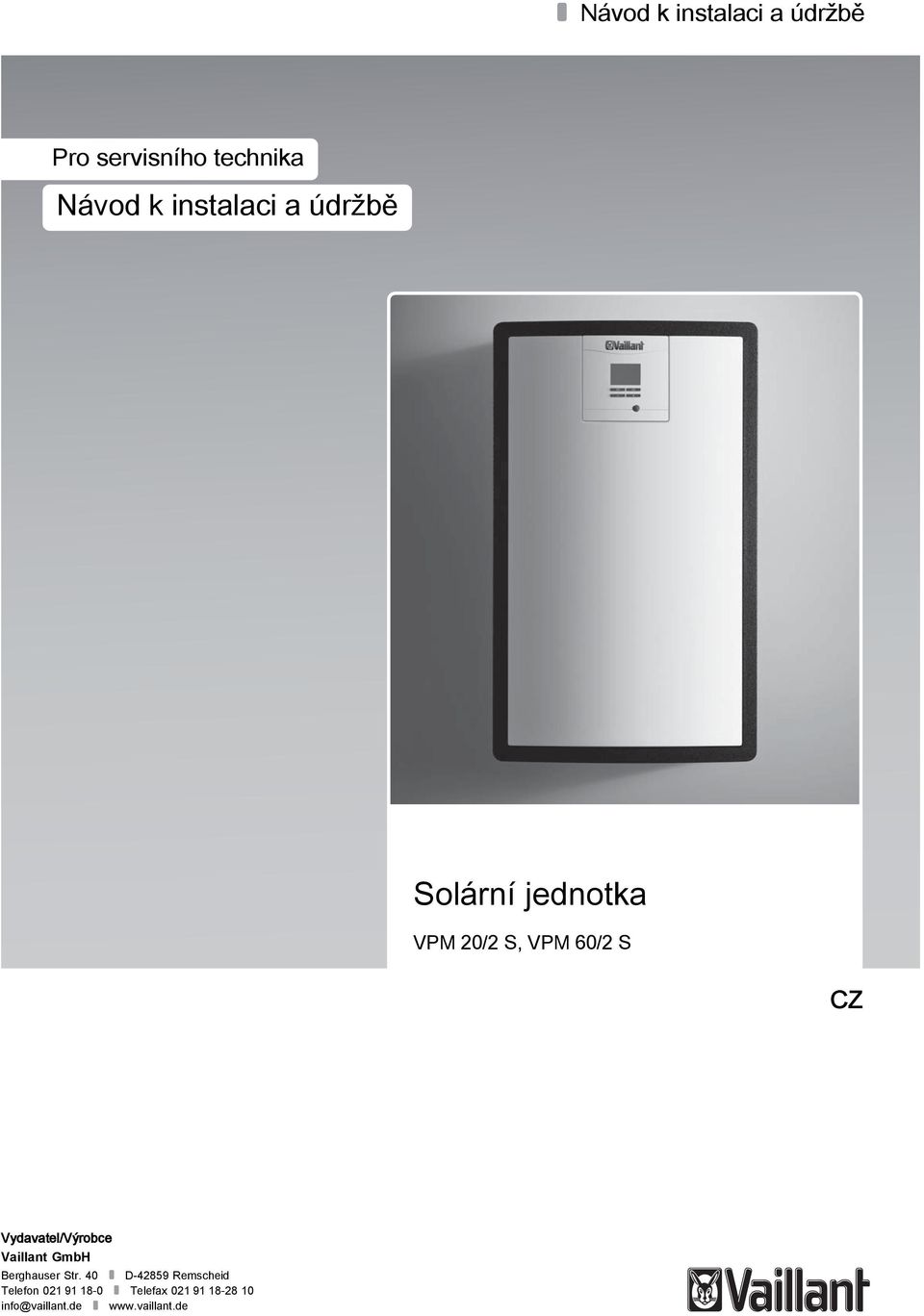 Vydavatel/Výrobce Vaillant GmbH Berghauser Str.