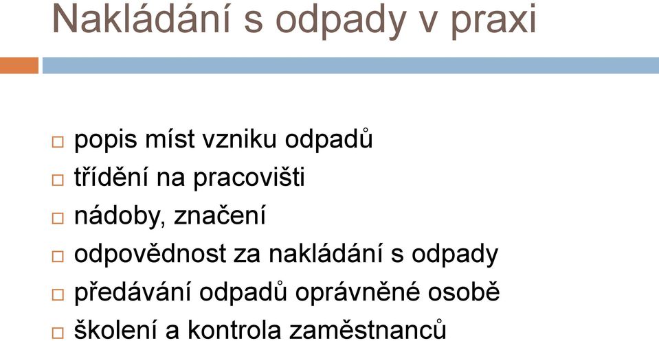 odpovědnost za nakládání s odpady předávání