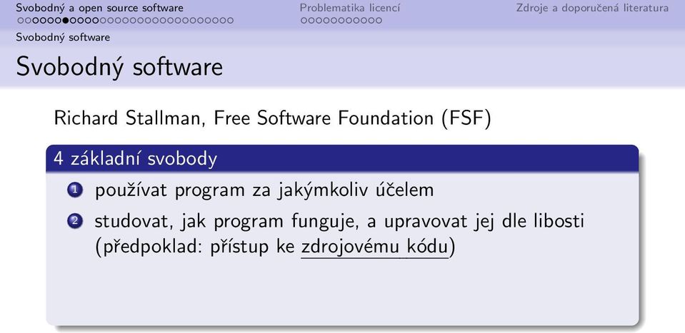 program za jakýmkoliv účelem 2 studovat, jak program funguje,