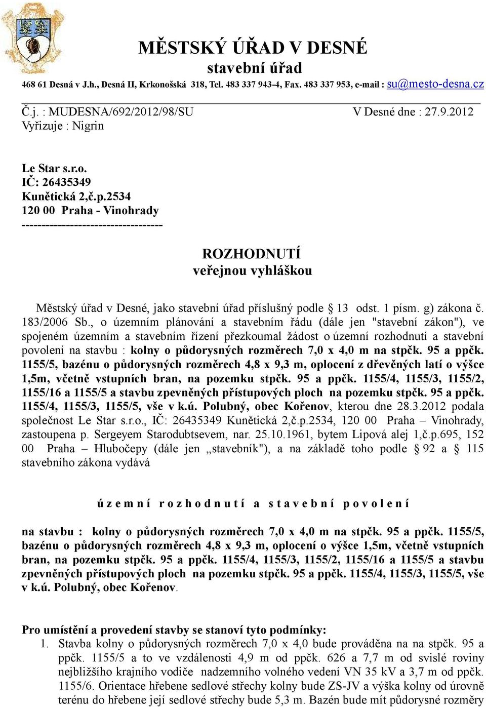 1 písm. g) zákona č. 183/2006 Sb.