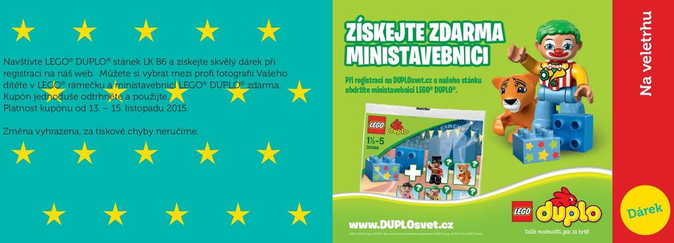 Můžete si vybrat mezi profi fotografií Vašeho dítěte v LEGO rámečku a ministavebnicí LEGO DUPLO zdarma.