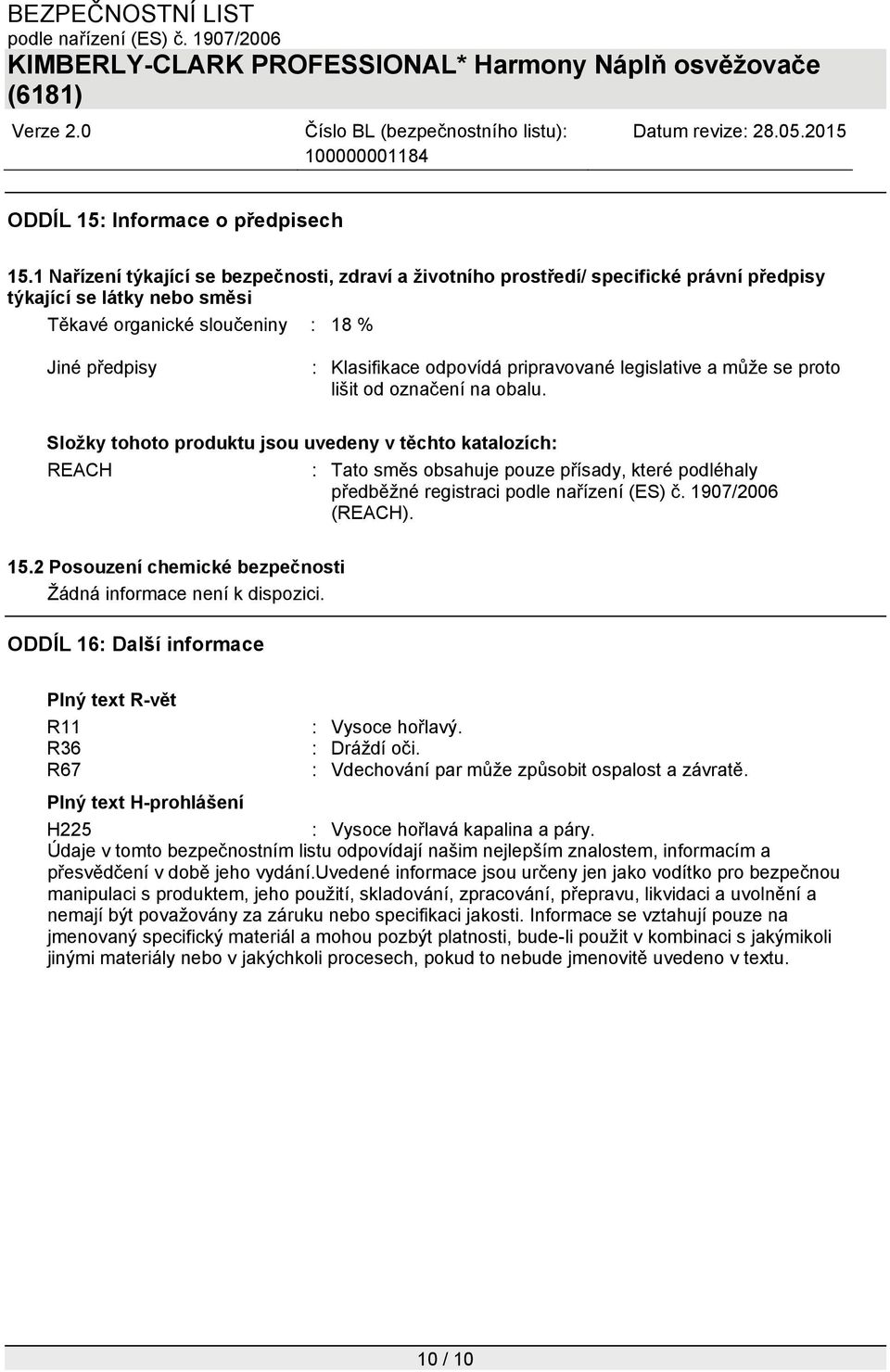 pripravované legislative a může se proto lišit od označení na obalu.