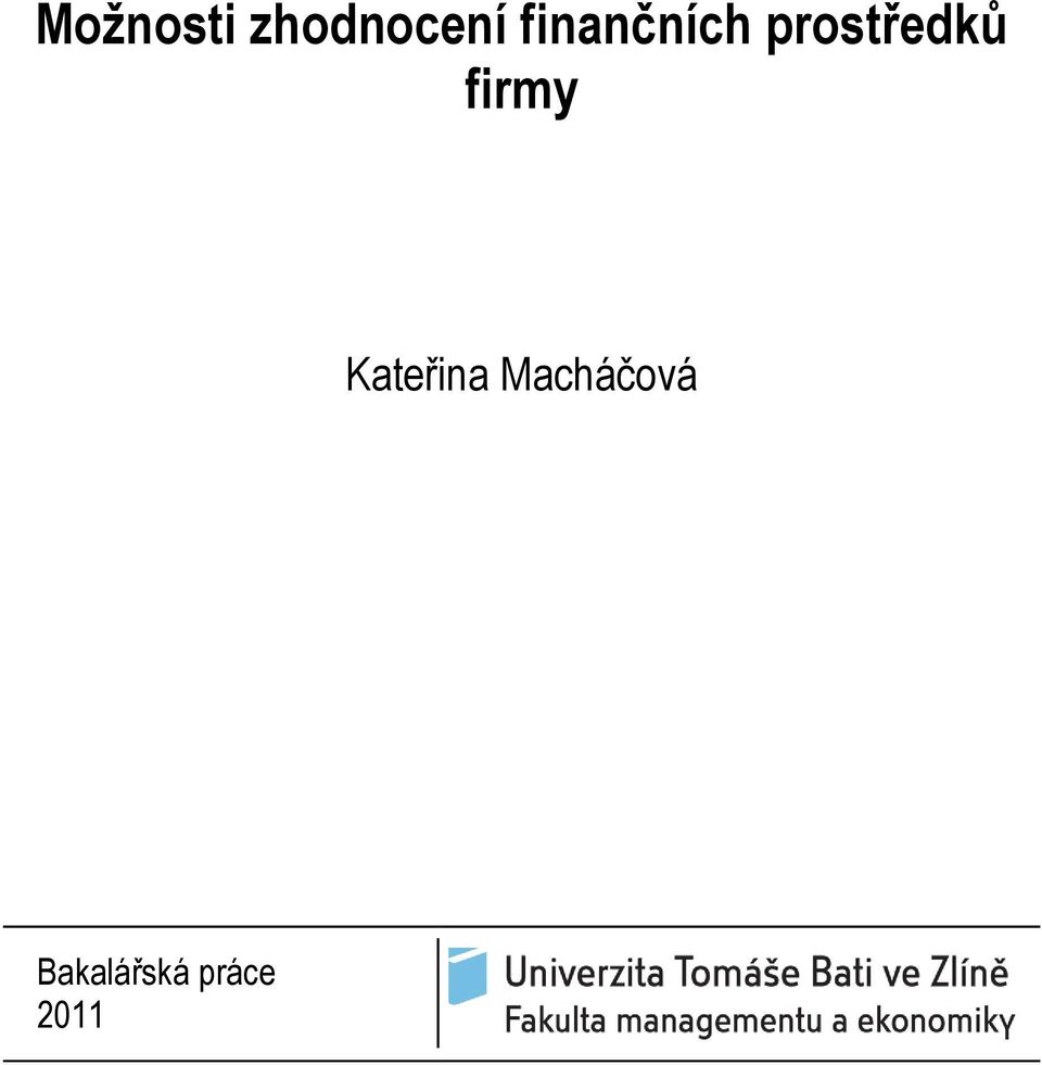 firmy Kateřina