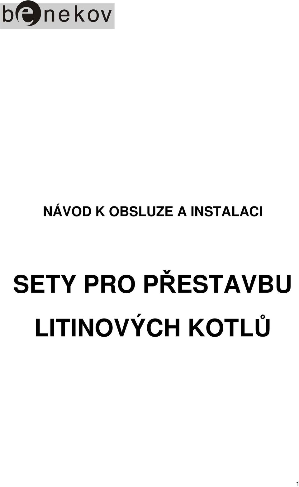 PRO PŘESTAVBU