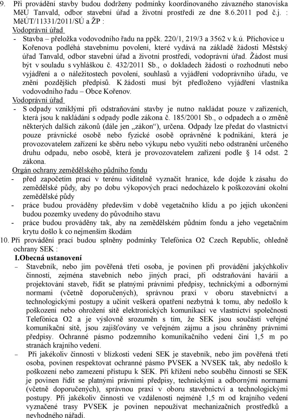 ad - Stavba přeložka vodovodního řadu na ppčk. 220/1, 219/3 a 3562 v k.ú.
